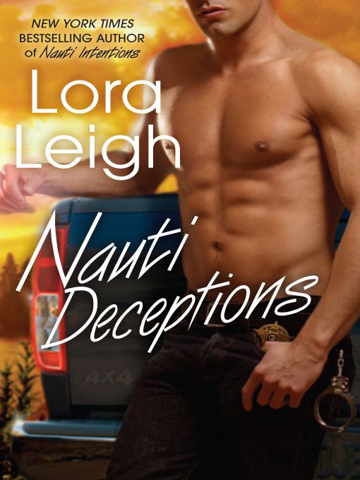 Title details for Nauti Deceptions by Lora Leigh - Available